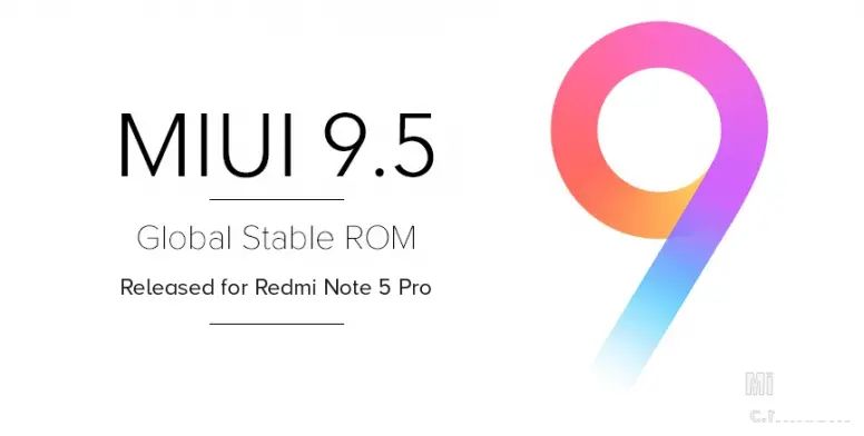 小米Redmi Note 5 Pro 安裝Android 8.1 Oreo基礎的MIUI 9.5.6更新現已在印度發布